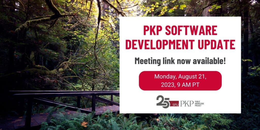 You are invited to PKP's Development News Webinar - Public Knowledge ...