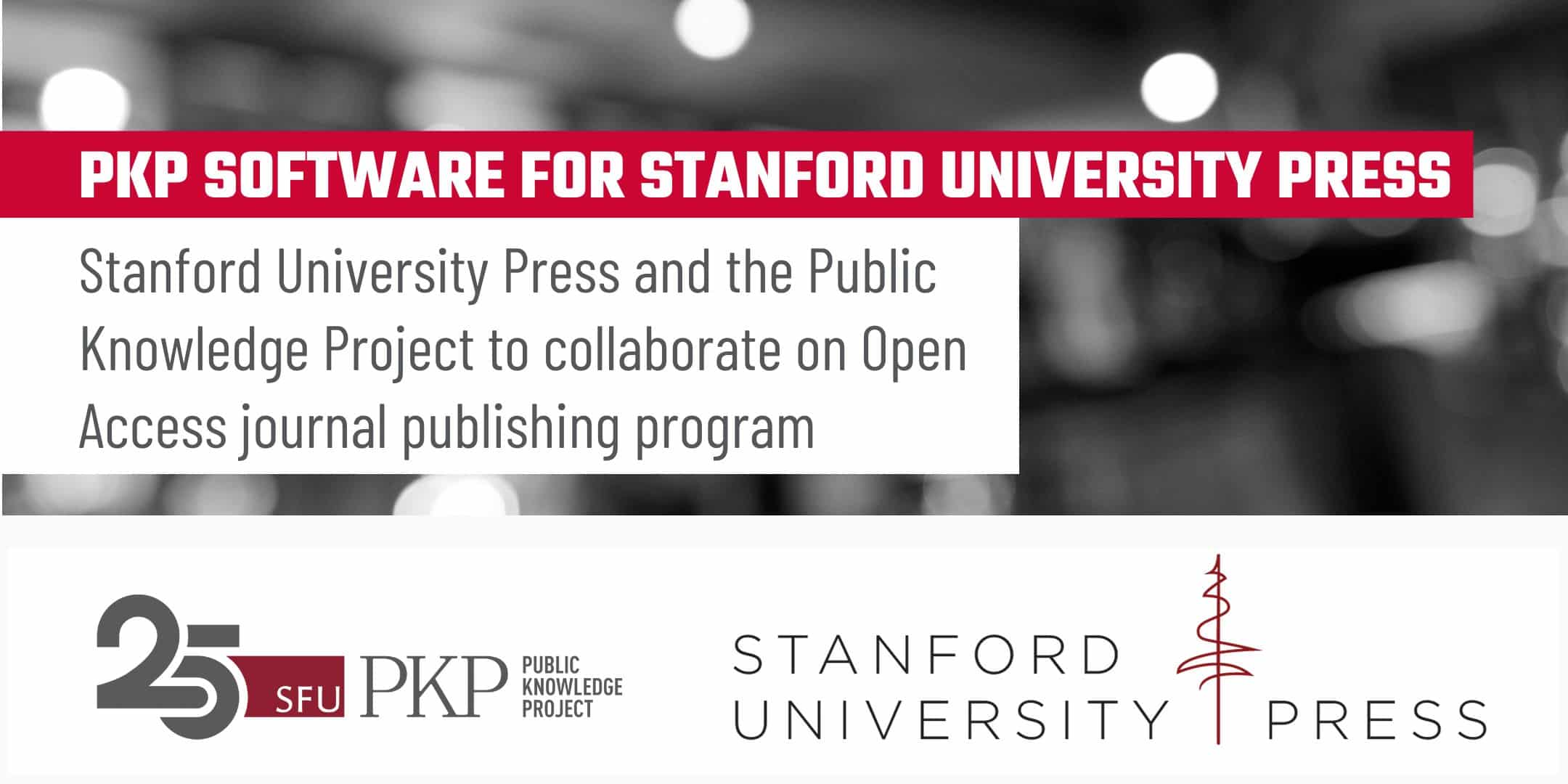 Stanford University Press and Public Knowledge Project to Collaborate ...