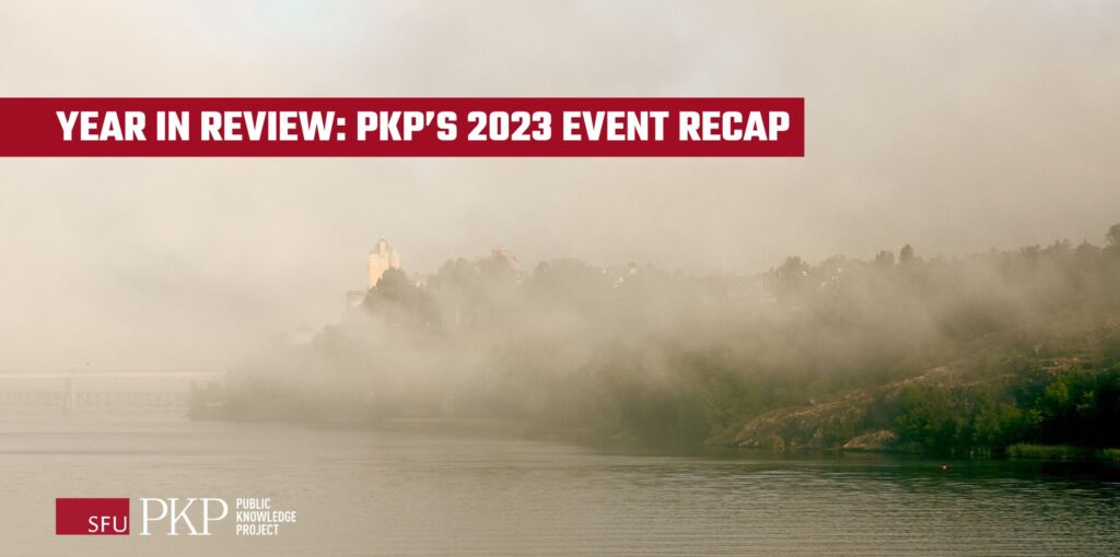PKP Newsletter inaugural issue. This section is a year in review with PKP's 2023 event recap. The Stockholm archipelago in Sweden represents the newsletter concept of connecting "islands" of knowledge and communities for collaboration. 