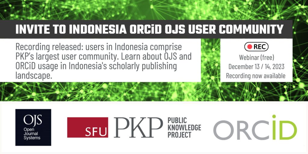 Invite to Indonesia ORCID OJS User Community: Recording Released ...