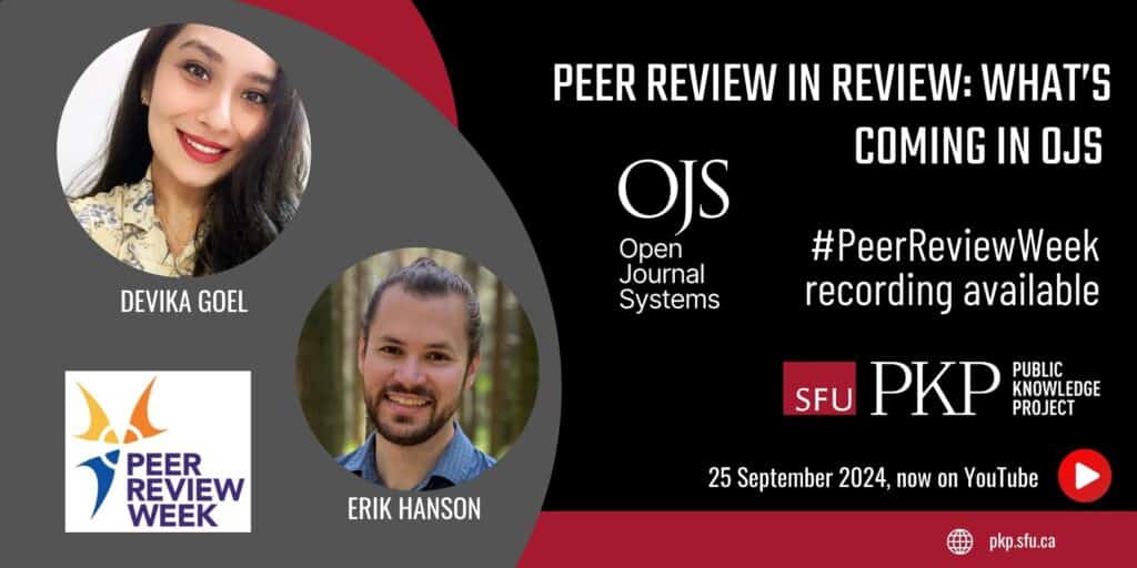 PKP Peer Review Week webinar recording now available - Public Knowledge ...