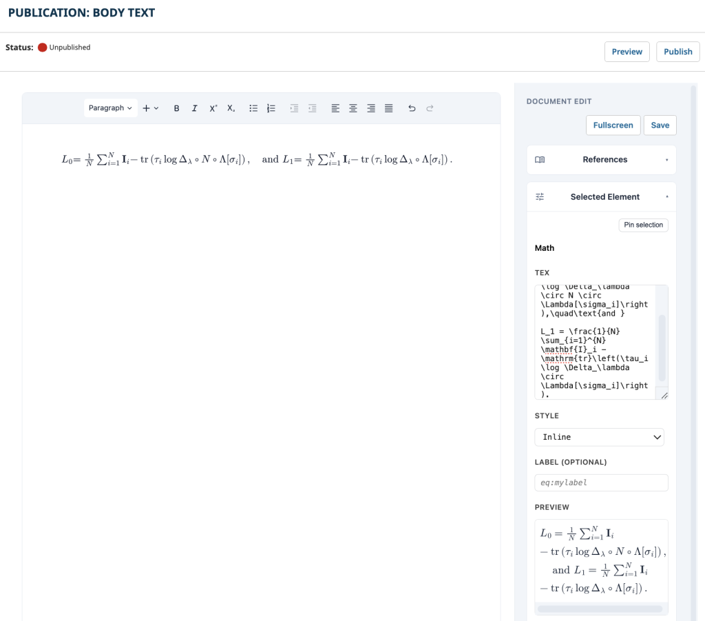 Mathematical formulas are handled via MathJax integration and editors have the option to directly author and edit LaTeX via the sidebar.
